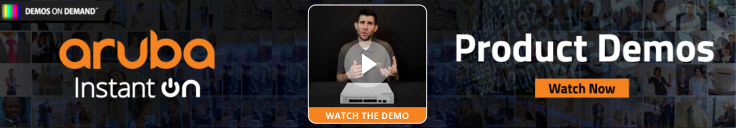Aruba Instant On Product Demos